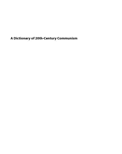 A Dictionary of 20th-Century Communism