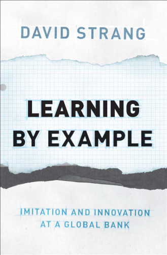 Learning by Example : Imitation and Innovation at a Global Bank