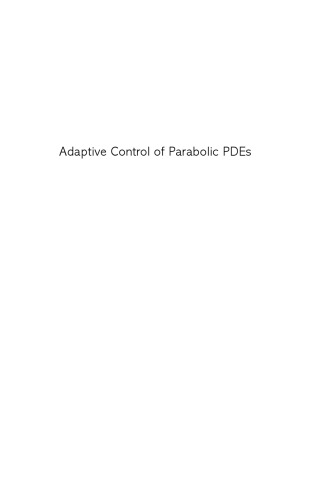Adaptive Control of Parabolic PDEs