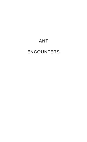 Ant Encounters: Interaction Networks and Colony Behavior