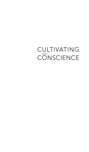 Cultivating Conscience: How Good Laws Make Good People