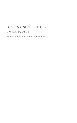 Rethinking the Other in Antiquity