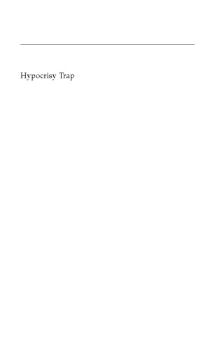 Hypocrisy Trap: The World Bank and the Poverty of Reform