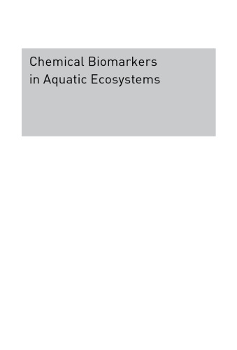 Chemical Biomarkers in Aquatic Ecosystems