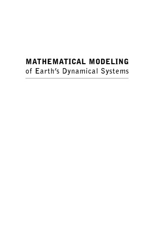 Mathematical Modeling of Earth's Dynamical Systems: A Primer
