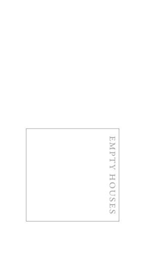 Empty Houses: Theatrical Failure and the Novel