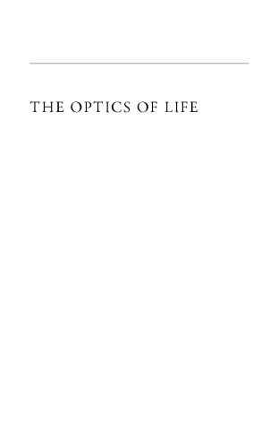 The Optics of Life: A Biologist's Guide to Light in Nature