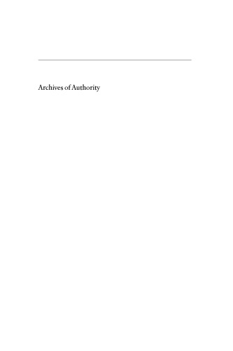 Archives of Authority: Empire, Culture, and the Cold War