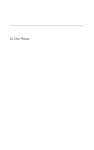 In Our Name: The Ethics of Democracy