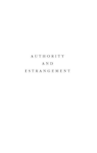 Authority and Estrangement: An Essay on Self-Knowledge