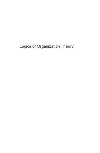 Logics of Organization Theory: Audiences, Codes, and Ecologies