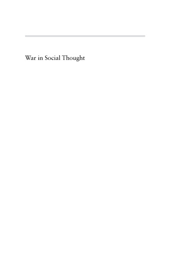 War in Social Thought: Hobbes to the Present