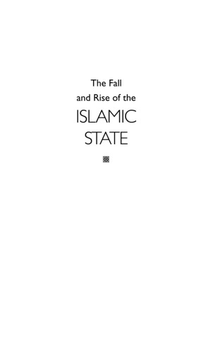 The Fall and Rise of the Islamic State