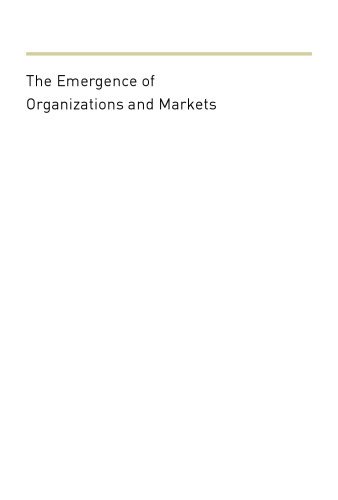The Emergence of Organizations and Markets
