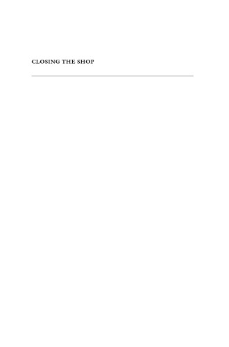 Closing the Shop: Information Cartels and Japan's Mass Media