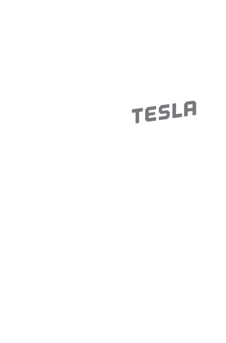 Tesla: Inventor of the Electrical Age
