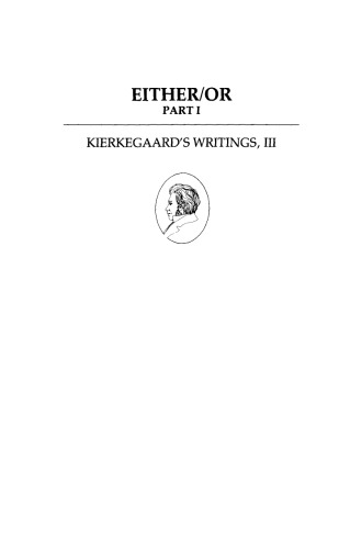Kierkegaard's Writing, III, Part I: Either/Or