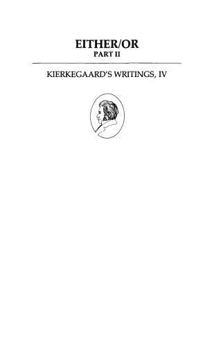 Kierkegaard's Writings IV, Part II: Either/Or