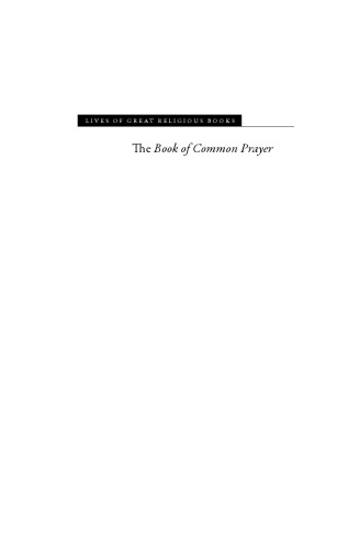 The Book of Common Prayer: A Biography