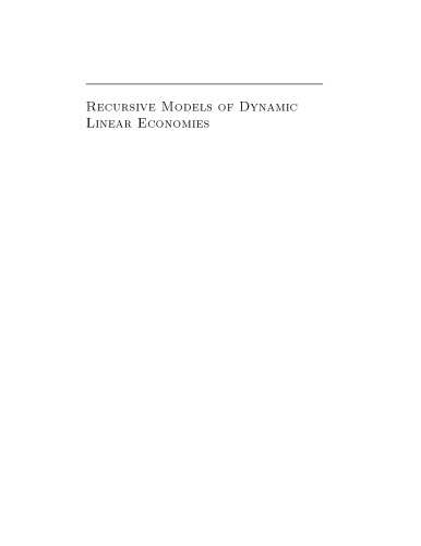Recursive Models of Dynamic Linear Economies