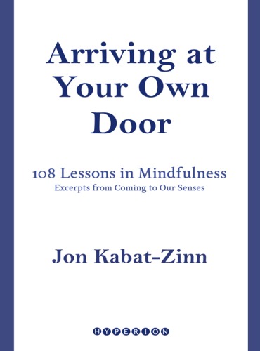 Arriving at Your Own Door