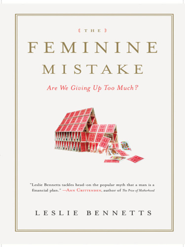 The Feminine Mistake: Are We Giving Up Too Much?