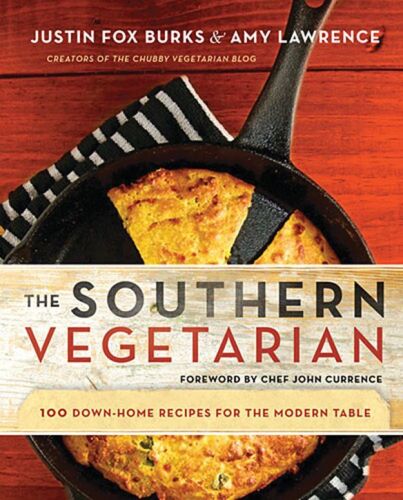 The Southern Vegetarian: 100 Down-Home Recipes for the Modern Table