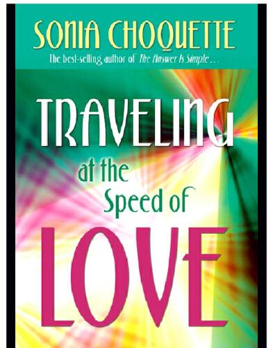Traveling at the Speed of Love