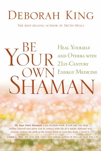 Be Your Own Shaman