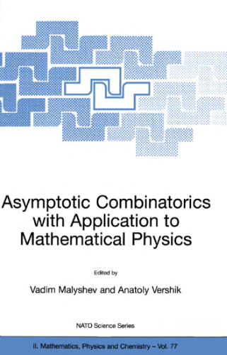 Asymptotic combinatorics with application to mathematical physics