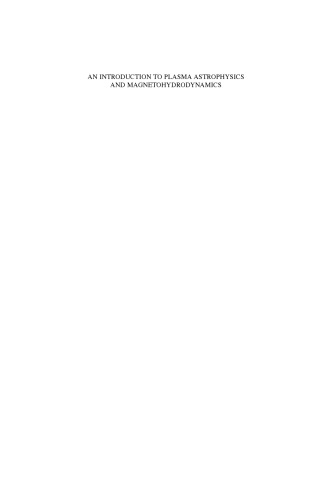 An Introduction to Plasma Astrophysics and Magnetohydrodynamics