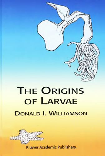 The Origins of Larvae