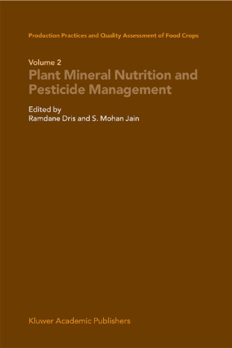 Production Practices And Quality Assessment Of Food Crops