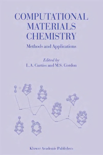 Computational Materials Chemistry: Methods and Applications (Bioelectric Engineering)
