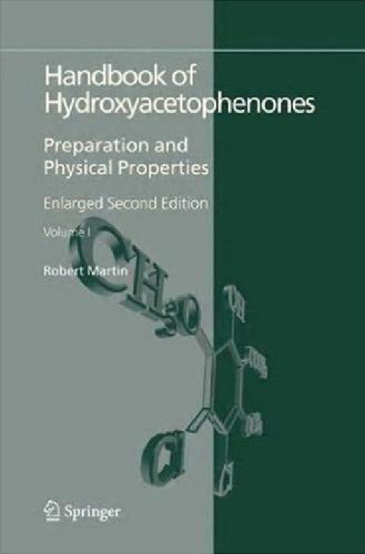 Handbook of hydroxyacetophenones : preparation and physical properties [2 vols]