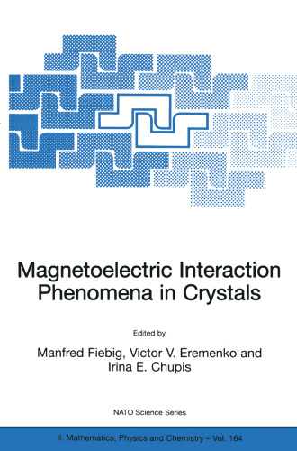 Magnetoelectric Interaction Phenomena in Crystals