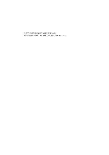 Justus Ludewig von Uslar, and the First Book on Allelopathy