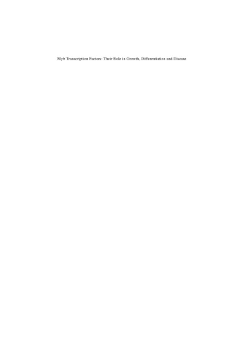 Myb Transcription Factors: Their Role in Growth, Differentiation and Disease