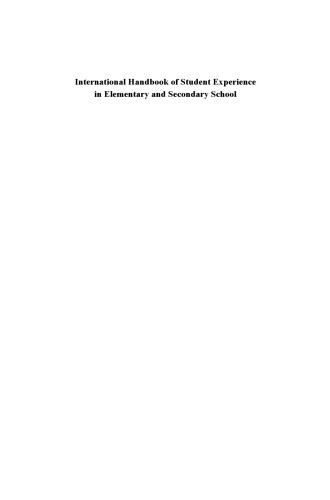 International Handbook of Student Experience in Elementary and Secondary School