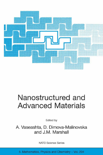 Nanostructured and Advanced Materials for Applications in Sensor, Optoelectronic and Photovoltaic Technology: Proceedings of the NATO Advanced Study ... II: Mathematics, Physics and Chemistry, 204)
