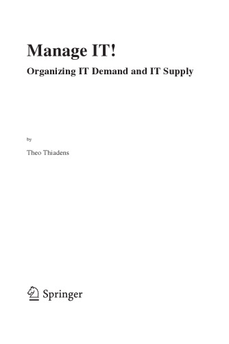 Manage IT! : organizing IT demand and IT supply