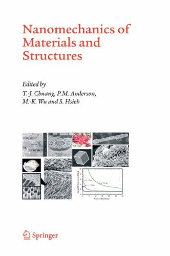 Nanomechanics of Materials and Structures