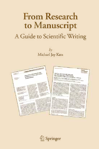From Research to Manuscript: A Guide to Scientific Writing
