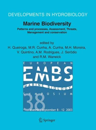 Marine Biodiversity: Patterns and Processes, Assessment, Threats, Management and Conservation