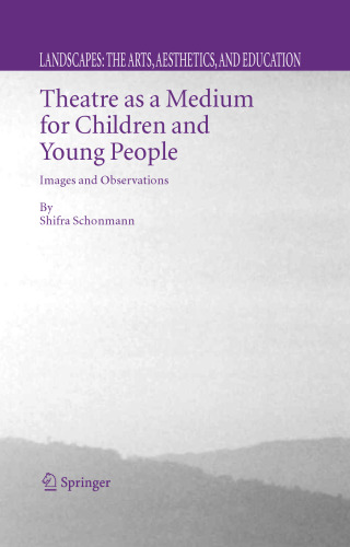 Theatre as a Medium for Children and Young People