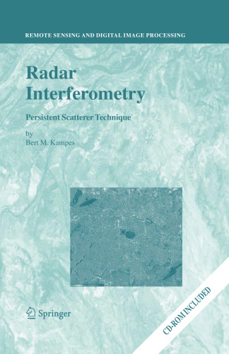 Radar interferometry: Persistent Scatterer Technique