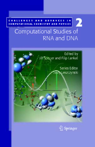 Computational Studies of RNA and DNA