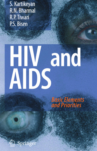 HIV and AIDS: Basic Elements and Priorities