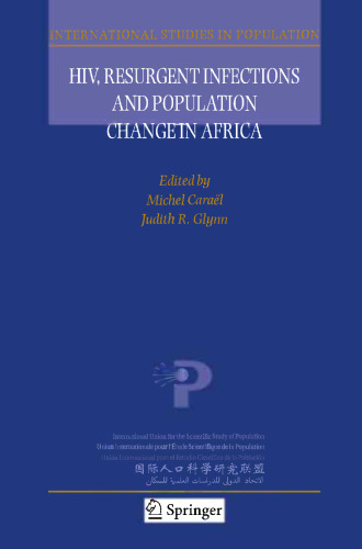HIV, Resurgent Infections and Population Change in Africa