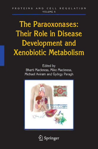 The Paraoxonases: Their Role in Disease Development and Xenobiotic Metabolism